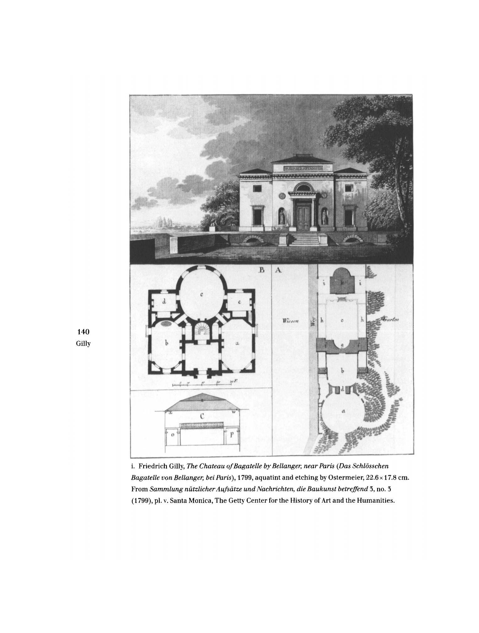 Friedrich Gilly : Essays on Architecture, 1796–1799 / Introduction by Fritz Neumeyer ; Translation by David Britt. — Santa Monica : The Getty Center, 1994