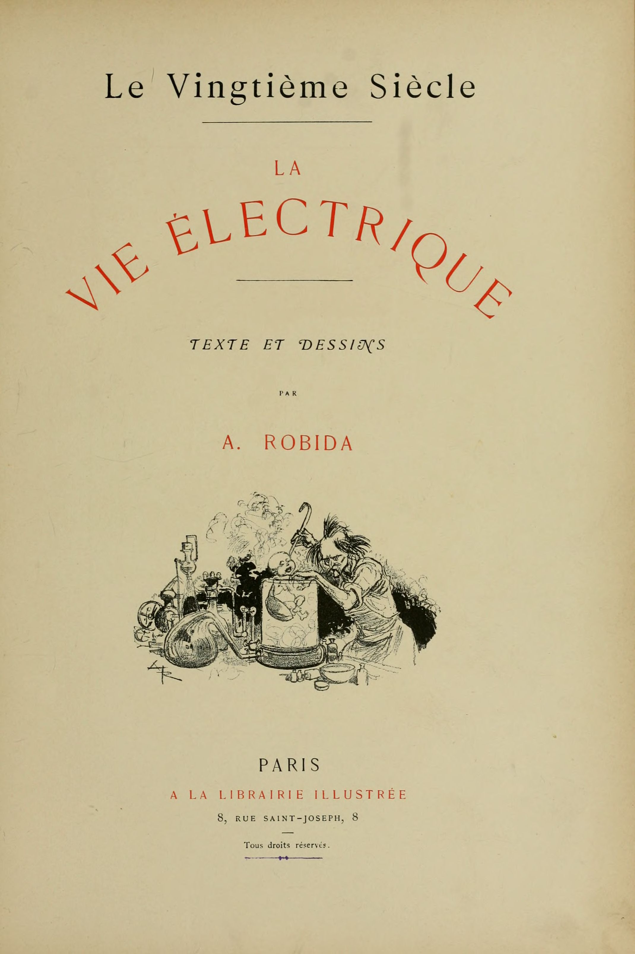 Альбер Робида. Двадцатое столетие. Электрическая жизнь. 1893