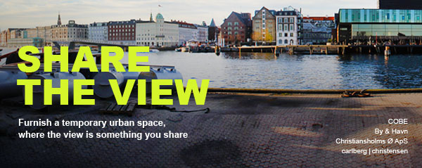 Share the View — временное общественное пространство в гавани, Дания, 2014