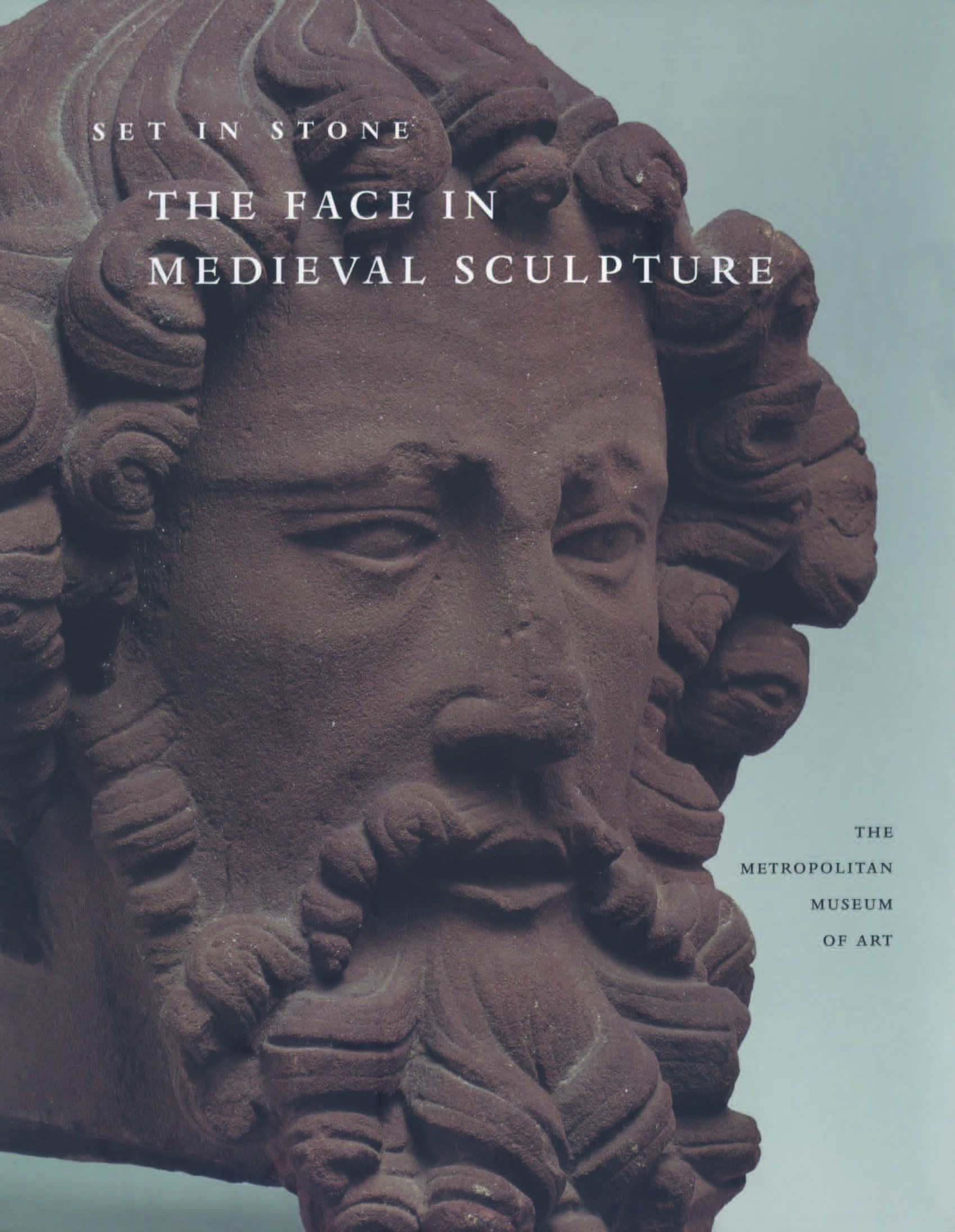 Set in Stone: The Face in Medieval Sculpture