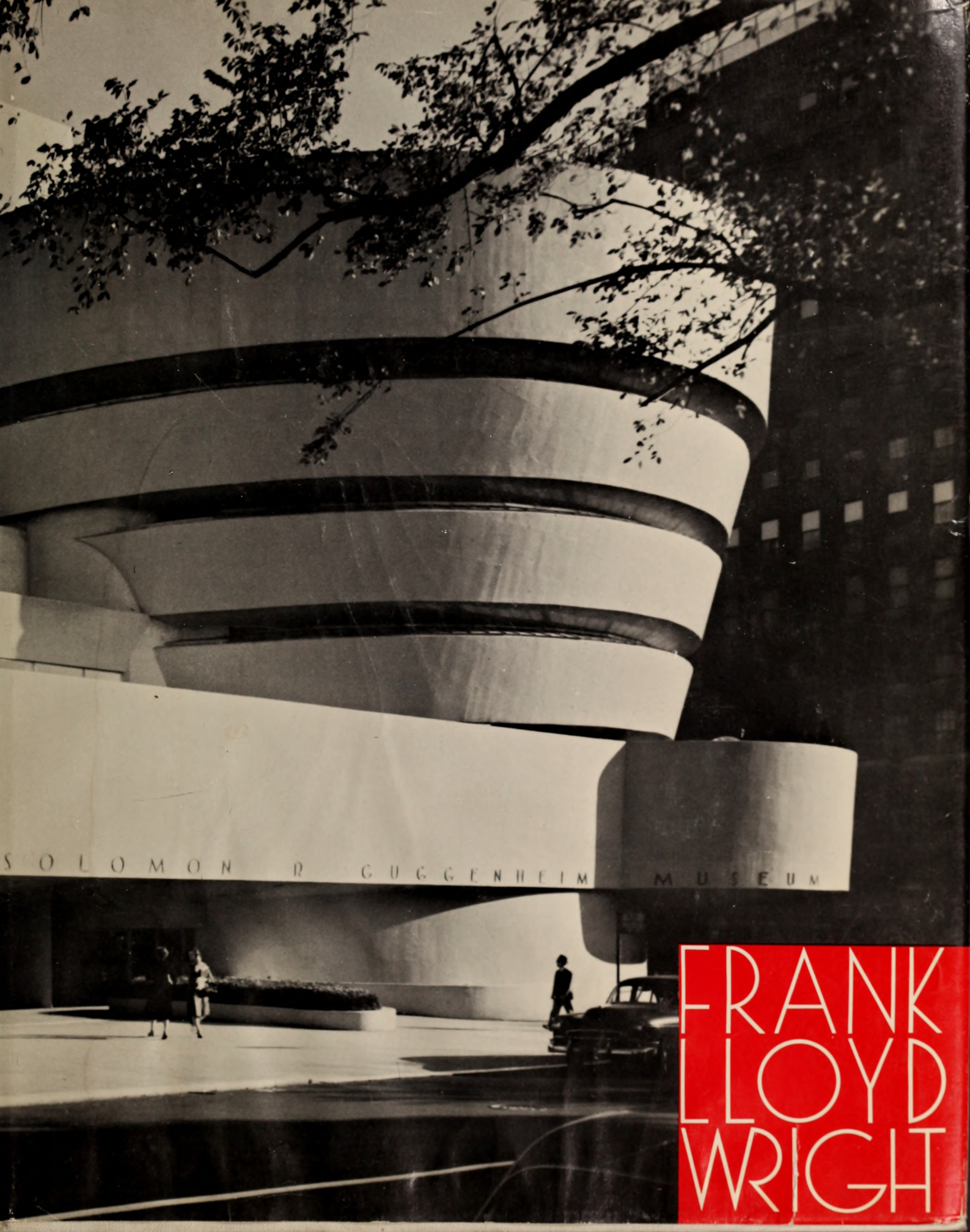 The Solomon R. Guggenheim Museum. Architect: Frank Lloyd Wright. — New York : The Solomon R. Guggenheim Foundation and Horizon Press, 1960