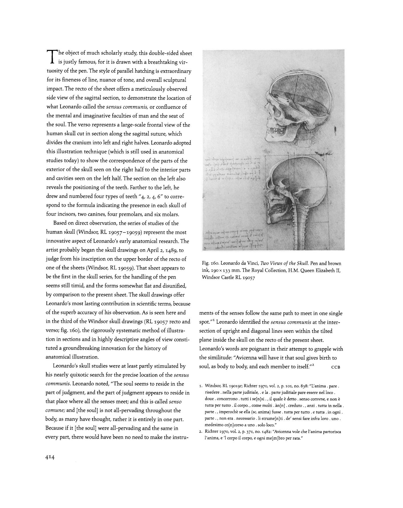 Leonardo da Vinci: Master Draftsman / Edited by Carmen C. Bambach ; With contributions by Carmen C. Bambach, Alessandro Cecchi, Claire Farago, Varena Forcione, Martin Kemp, Anne-Marie Logan, Pietro C. Marani, Carlo Pedretti, Carlo Vecce, Françoise Viatte, and Linda Wolk-Simon; With the assistance of Rachel Stern and Alison Manges. —  New York : The Metropolitan Museum of Art, 2003