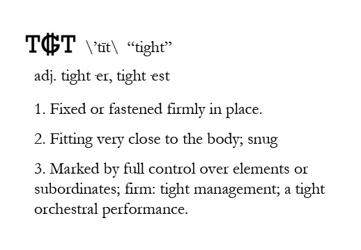 meaning of tight